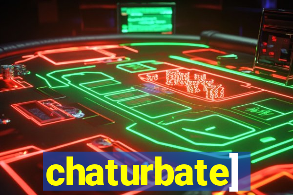 chaturbate]